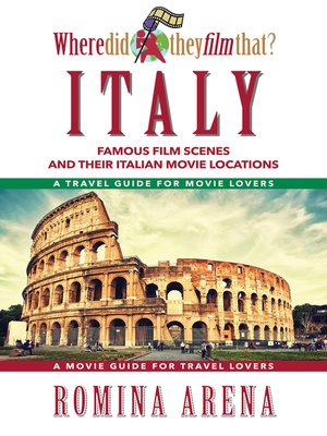 cover image of Where Did They Film That? Italy